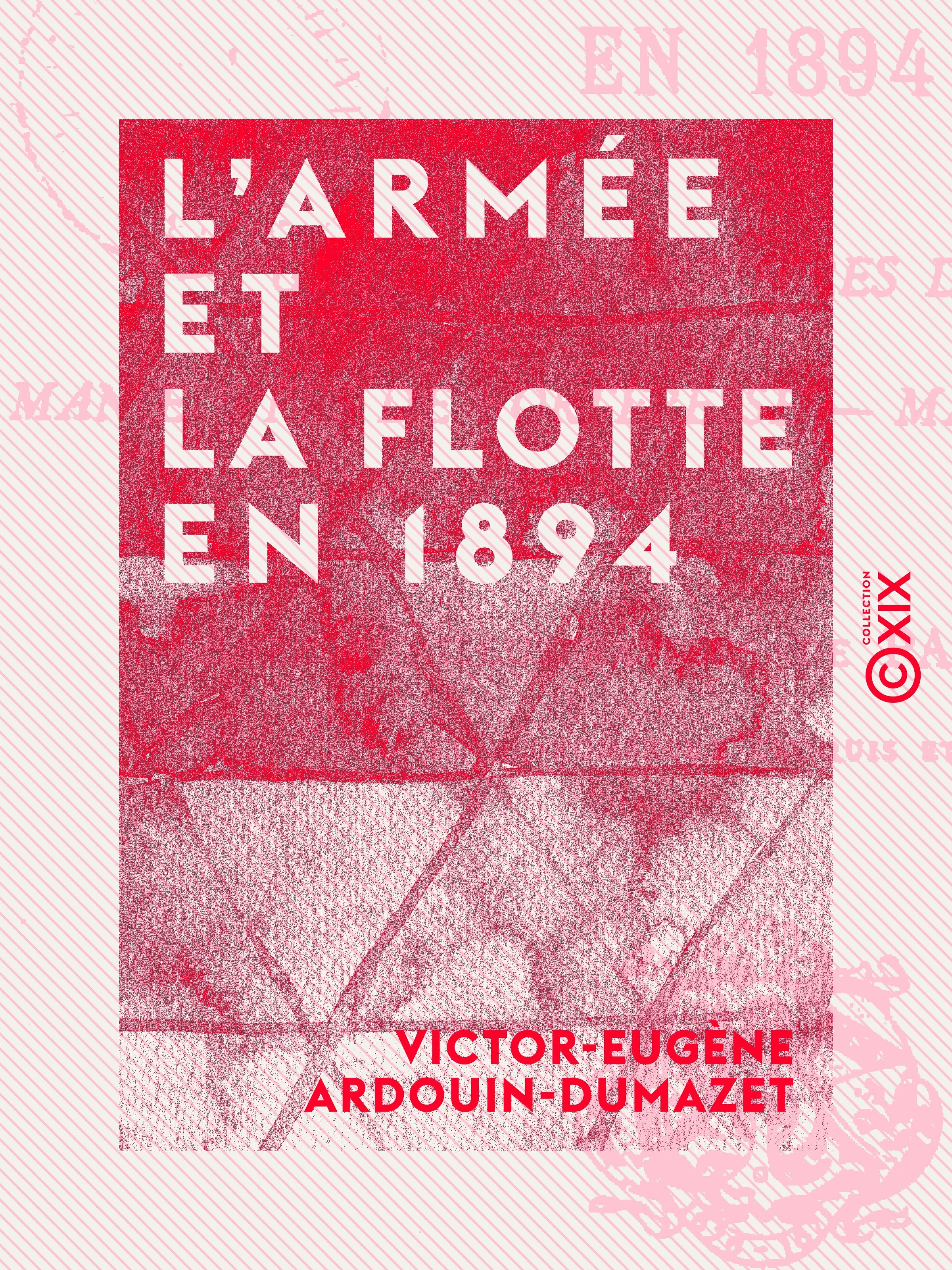 ebook cover of L'Armée et la flotte en 1894, by Victor-Eugene Ardouin-Dumazet
