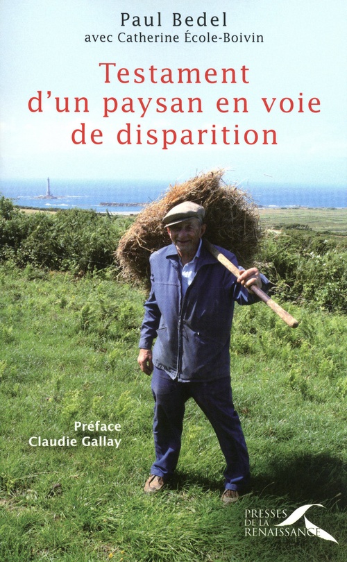 ebook cover of Testament d'un paysan en voie de disparition, by Paul Bédel