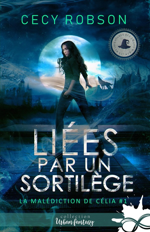 ebook cover of Liées par un sortilège, by Cecy Robson