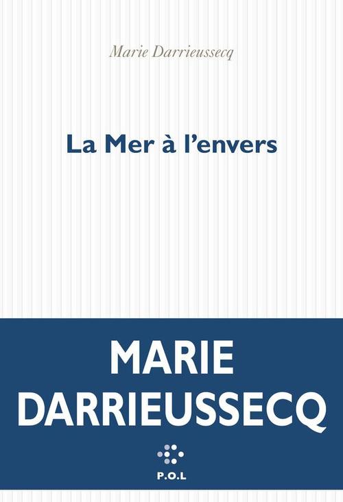 Couverture ebook de La Mer à l'envers, de Marie Darrieussecq