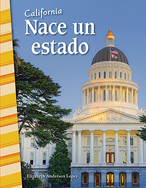 ebook cover of California: Nace un estado, by Elizabeth Anderson Lopez