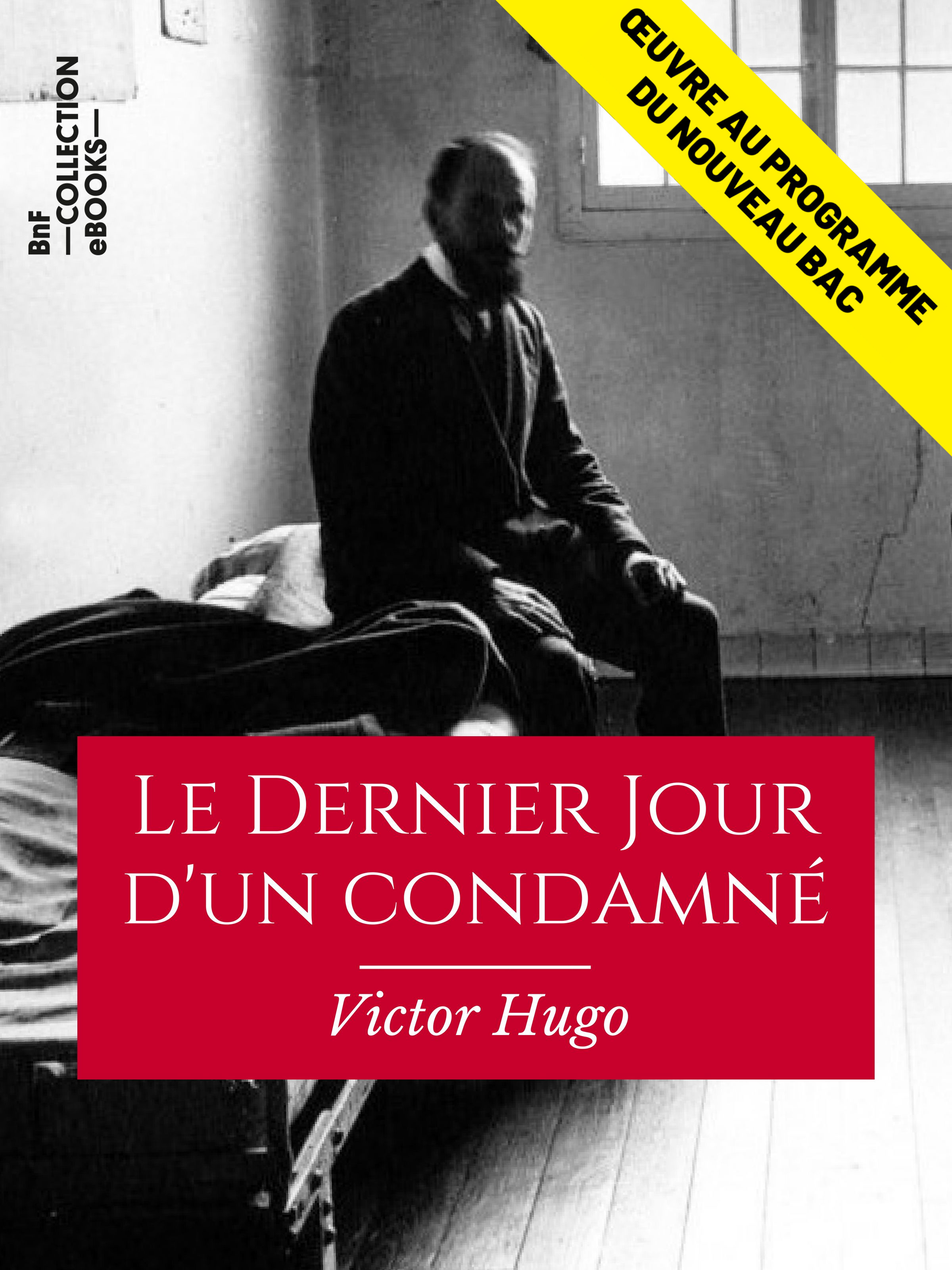 ebook cover of Le Dernier Jour d'un condamné, by Victor Hugo