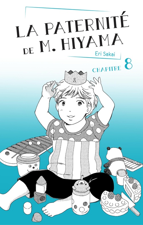 Couverture ebook de La Paternité de M. Hiyama - Chapitre 8, de Eri Sakai
