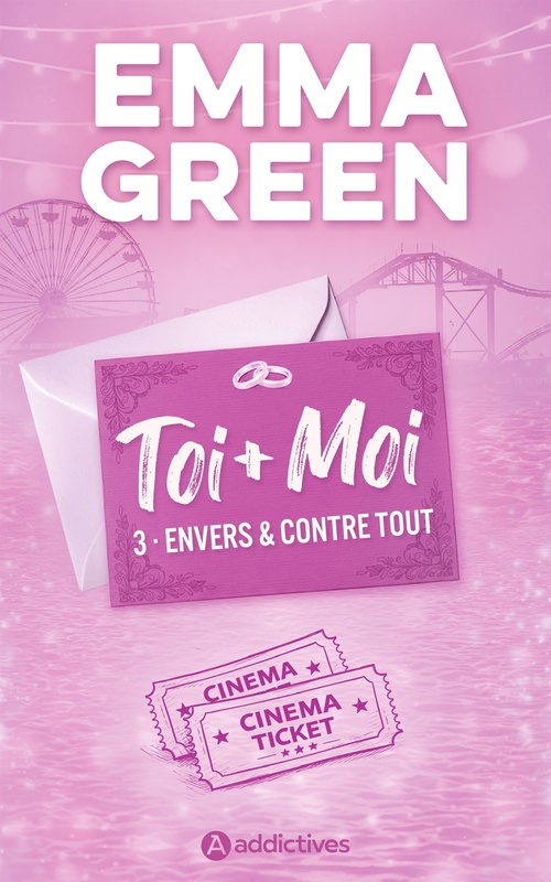 Couverture ebook de Toi + Moi, Tome 03 : Envers et contre tout - Nouvelle édition - La suite du film Prime, de Emma Green