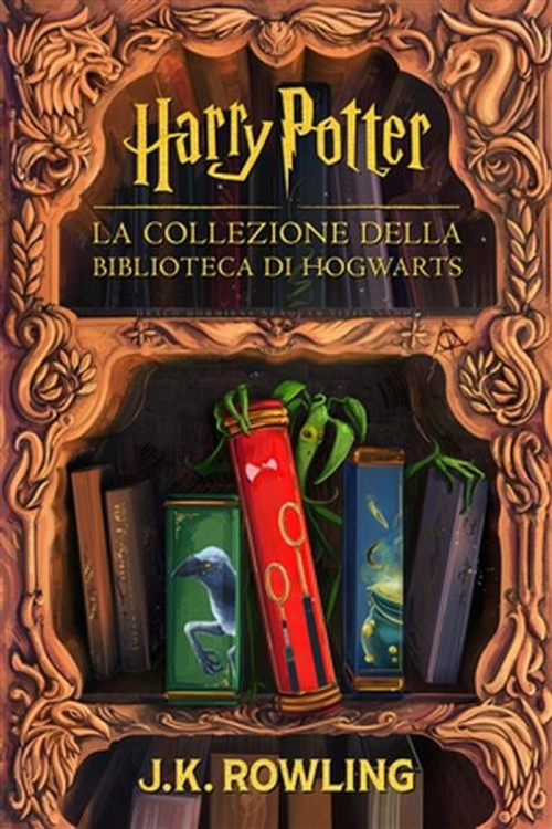ebook cover of La collezione della Biblioteca di Hogwarts, by J.K. Rowling