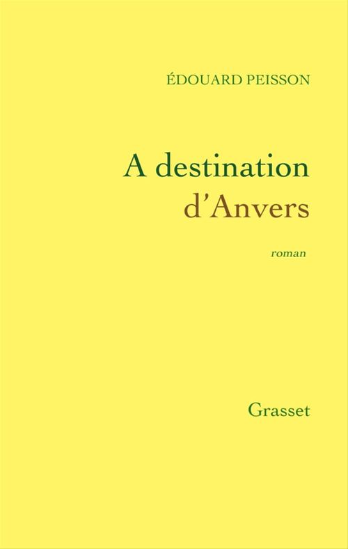 ebook cover of A destination d'Anvers, by Edouard Peisson