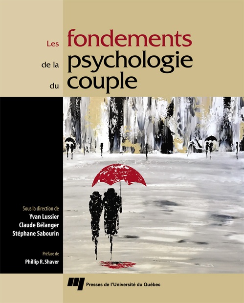Couverture ebook de Les fondements de la psychologie du couple, de Yvan Lussier