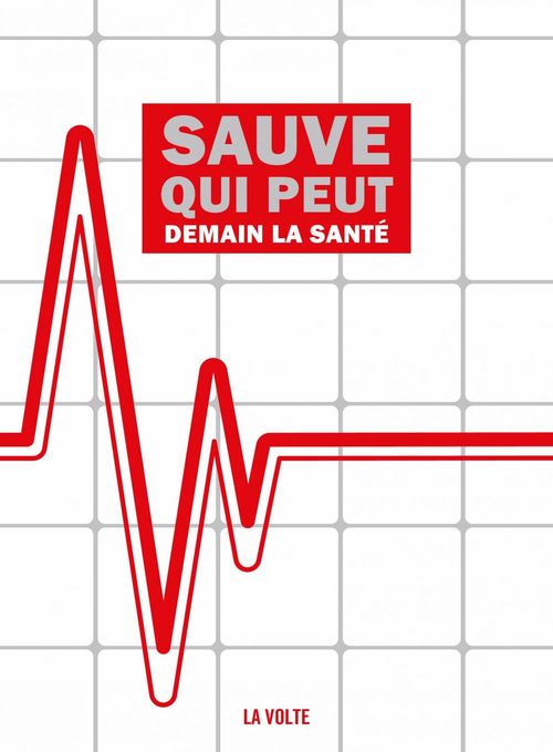 Couverture ebook de Sauve qui peut, Demain la santé, de Collectif