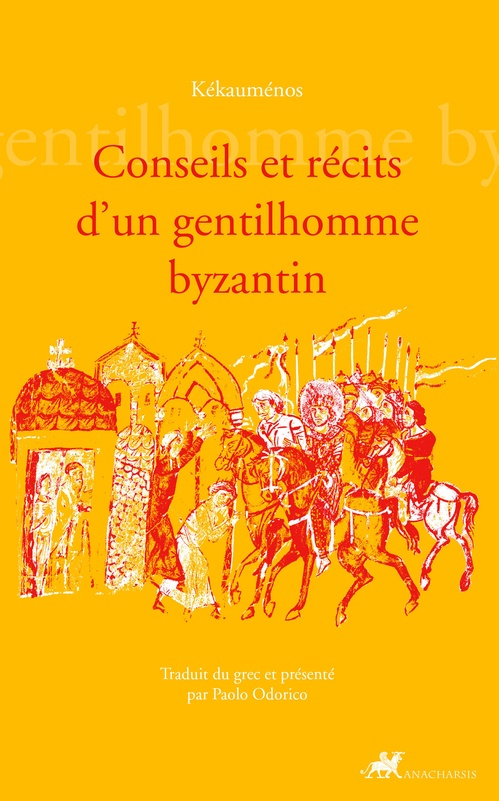 ebook cover of Conseils et récits d'un gentilhomme Byzantin, by Kékauménos