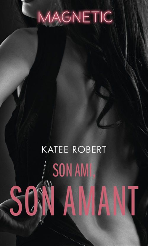 ebook cover of Son ami, son amant, by Katee Robert