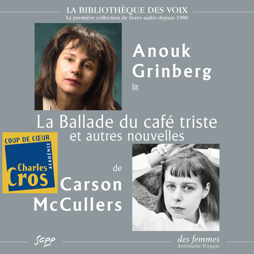 Couverture audiobook de La Ballade du café triste, de Carson Mccullers