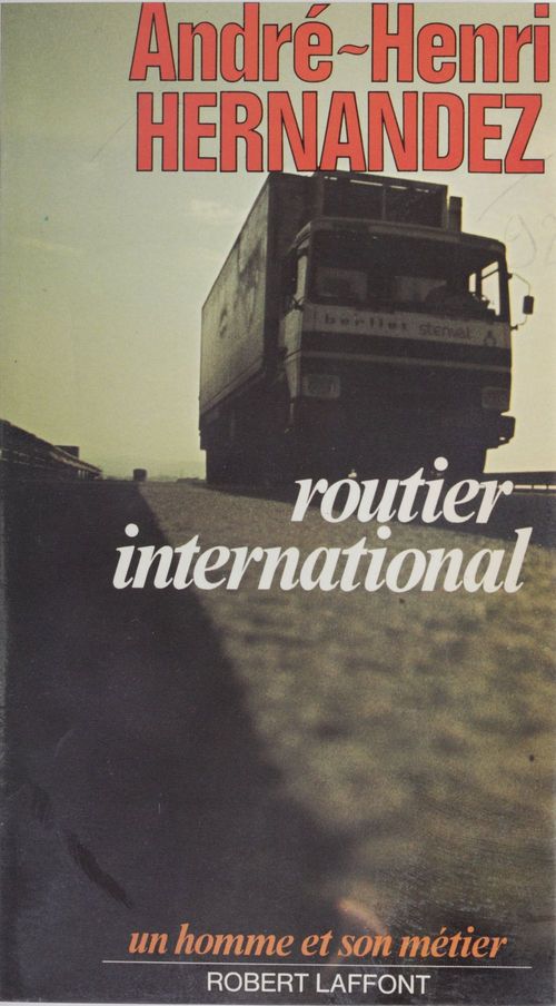 Couverture ebook de Routier international, de Hernandez Andre H.