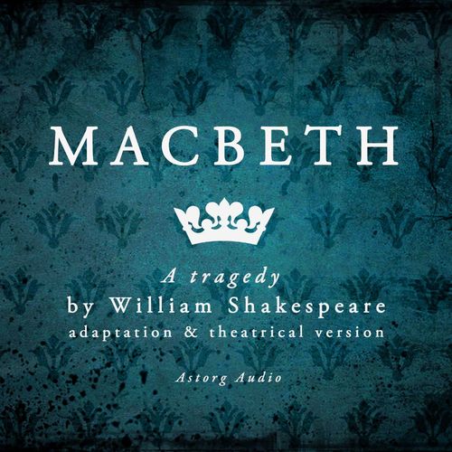 Couverture audiobook de Macbeth, de William Shakespeare