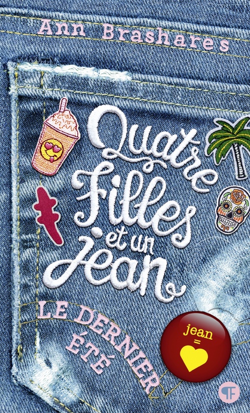 Couverture ebook de Quatre filles et un jean (Tome 4) - Le dernier été, de Ann Brashares