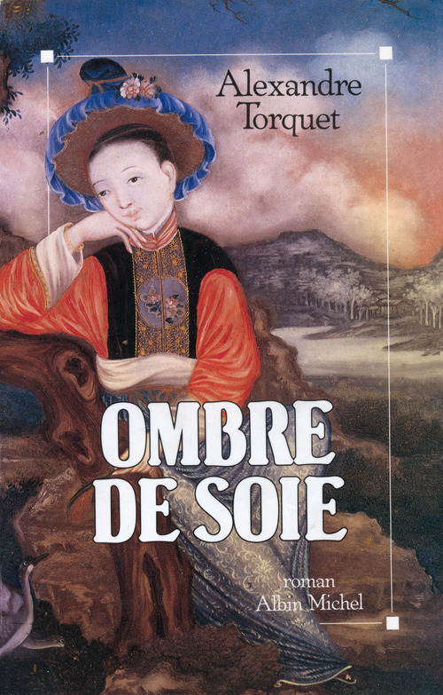 ebook cover of Ombre de soie, by Alexandre Torquet