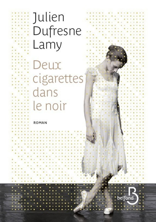 Couverture ebook de Deux cigarettes dans le noir, de Julien Dufresne-Lamy