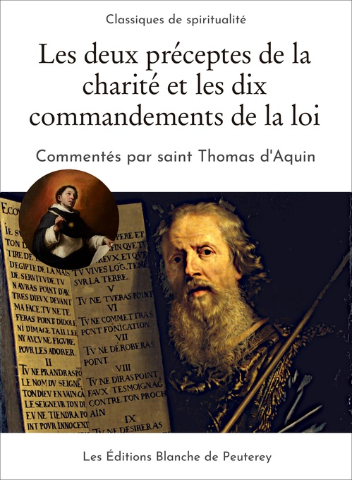 Couverture ebook de Les deux préceptes de la charité et les dix commandements de la loi, de Saint Thomas D'Aquin