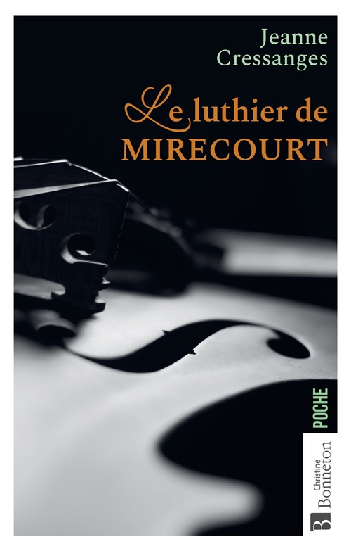 Couverture ebook de Le Luthier de Mirecourt, de Jeanne Cressanges