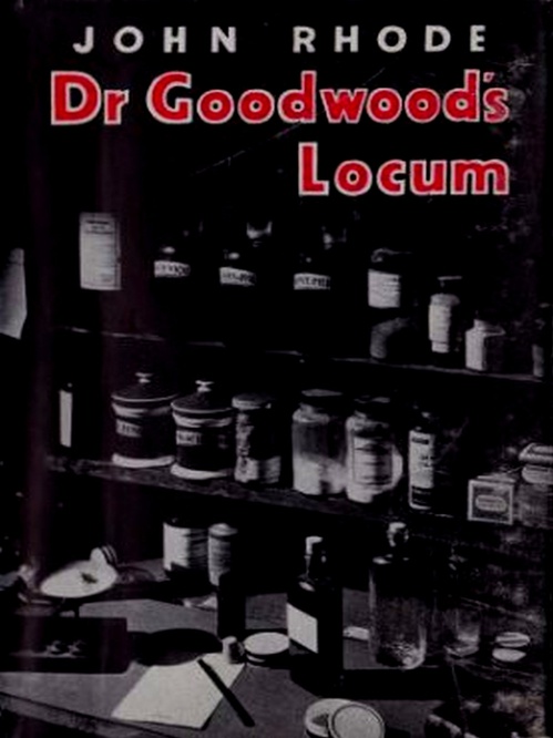 ebook cover of Dr. Goodwood's Locum, by John Rhode