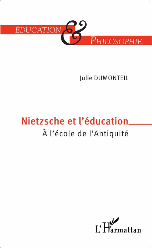 Couverture ebook de Nietzsche et l'éducation, de Julie Dumonteil