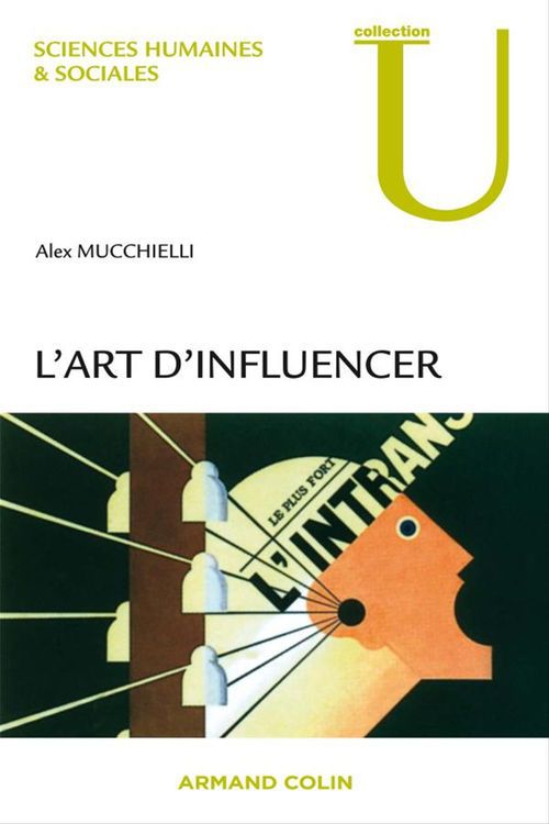 Couverture ebook de L'art d'influencer, de Alex Mucchielli