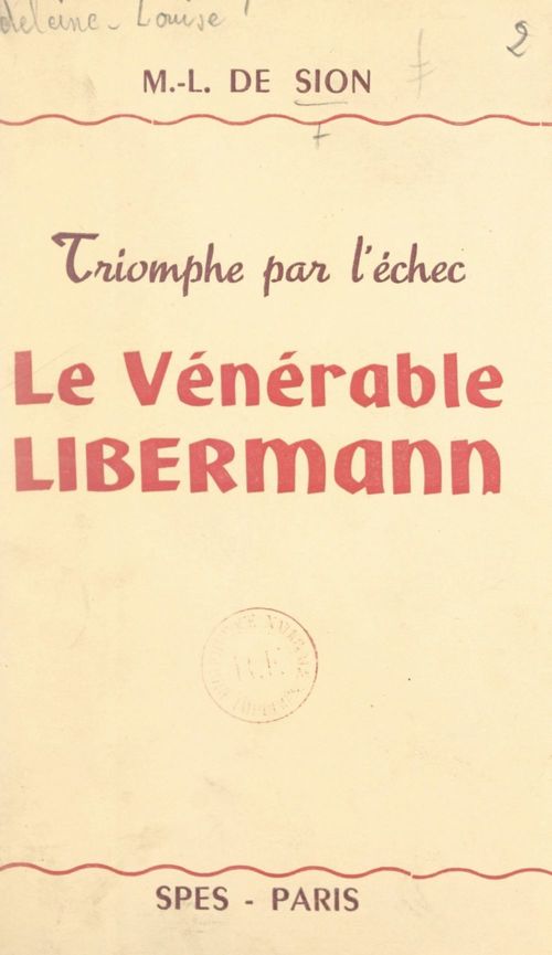 Couverture ebook de Triomphe par l'échec : le vénérable Libermann, de Madeleine-Louise De Sion