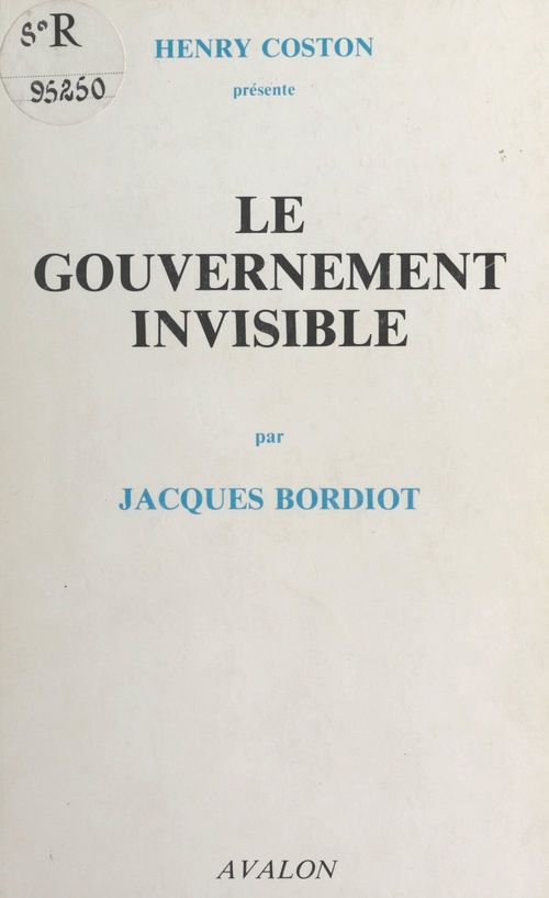 ebook cover of Le gouvernement invisible, by Jacques Bordiot