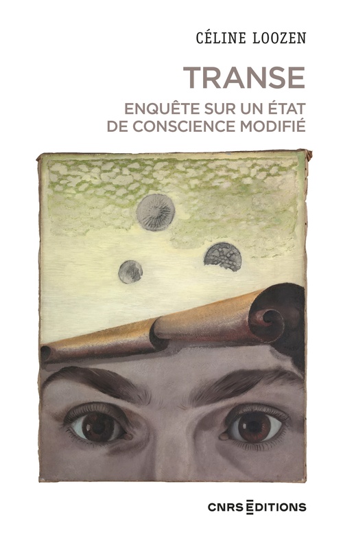 ebook cover of Transe. Enquête sur un état de conscience modifié, by Celine Loozen
