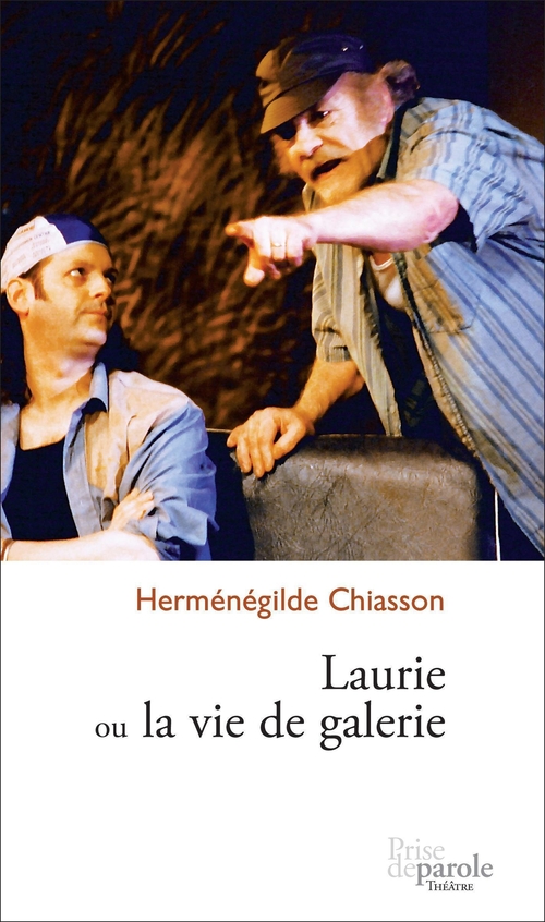 ebook cover of Laurie ou la vie de galerie, by Chiasson Hermenegild