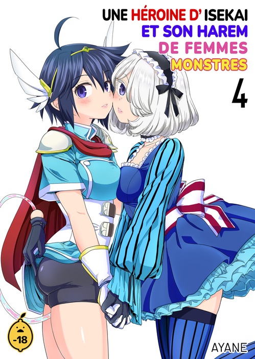 ebook cover of Une héroïne d'Isekai et son harem de femmes monstres - Tome 4, by Ayane