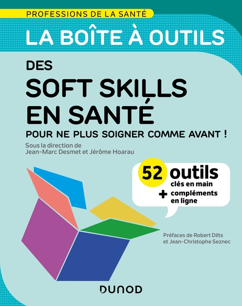 Couverture ebook de La boîte à outils des soft skills en santé, de Jean-Marc Desmet, Jérôme Hoarau