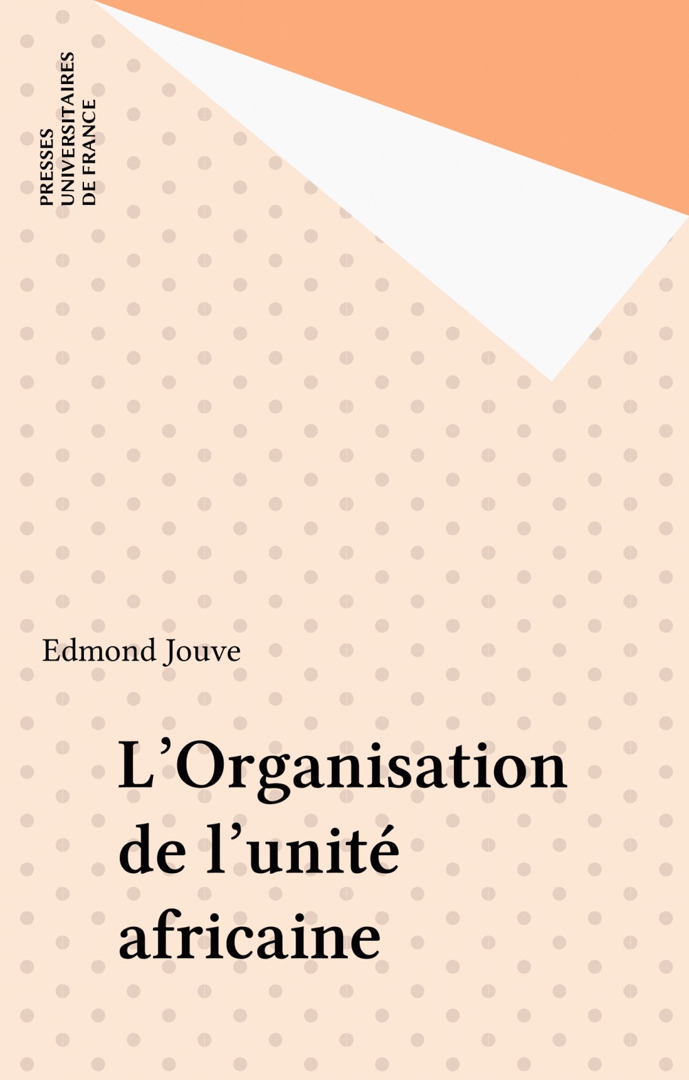 Couverture ebook de L'Organisation de l'unité africaine, de Jouve E