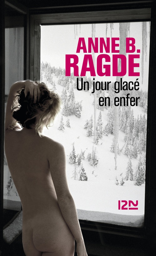 Couverture ebook de Un jour glacé en enfer, de Anne B. Ragde