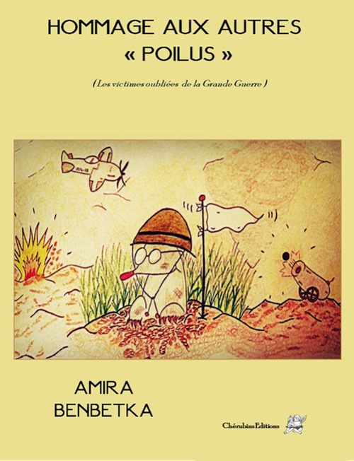 ebook cover of HOMMAGES AUX AUTRES "POILUS", by Amira Benbetka