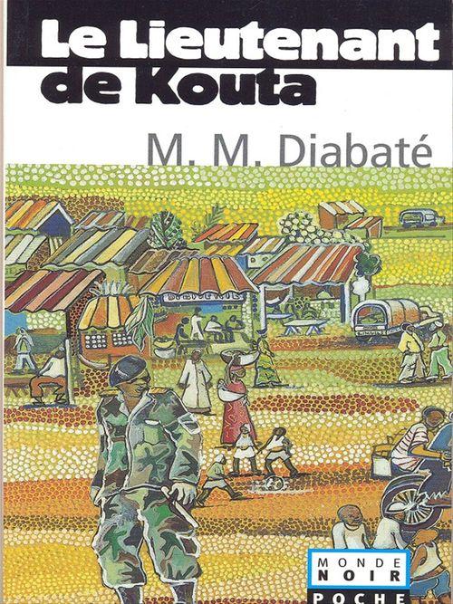 ebook cover of Le lieutenant de Kouta, by Massa Makam Diabate