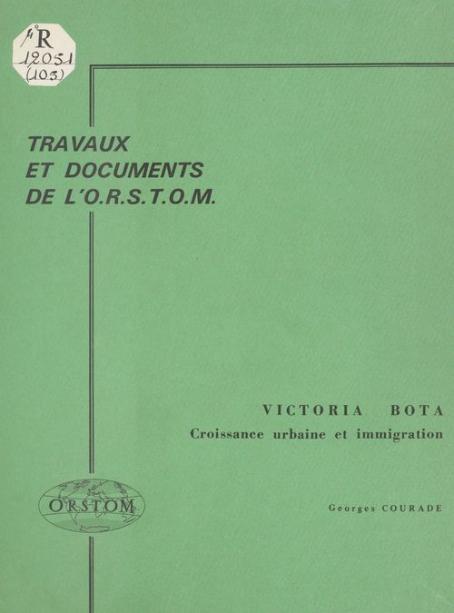 ebook cover of Victoria-Bota : croissance urbaine et immigration, by Georges Courade