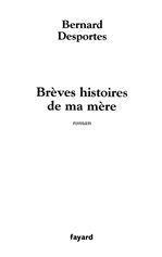 ebook cover of Brèves histoires de ma mère, by Bernard Desportes