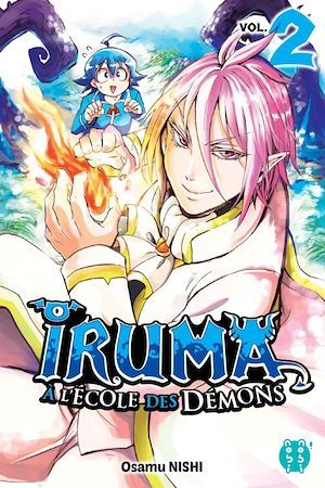 ebook cover of Iruma à l'école des démons T02, by Osamu Nishi, Fabrice Colin, Antoine Brivet