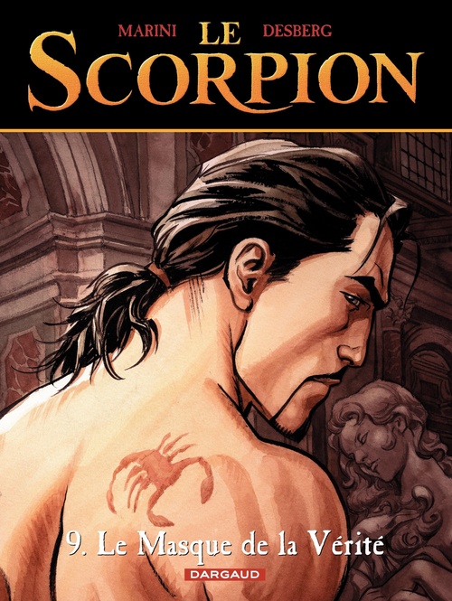 Couverture ebook de Le Scorpion - Tome 9 - Le Masque de la vérité, de Stephen Desberg, Enrico Marini