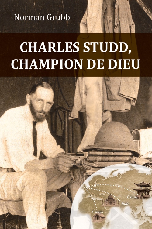Couverture ebook de Charles Studd, champion de Dieu, de Norman Grubb