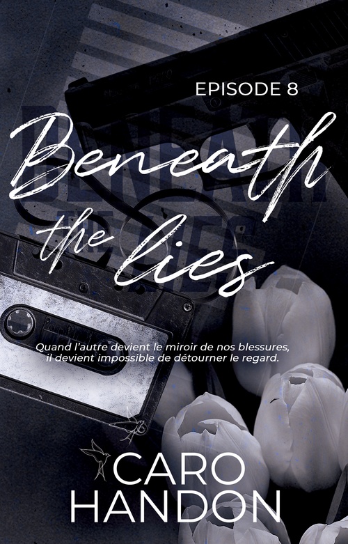 Couverture ebook de Beneath the lies - épisode 8, de C. Handon