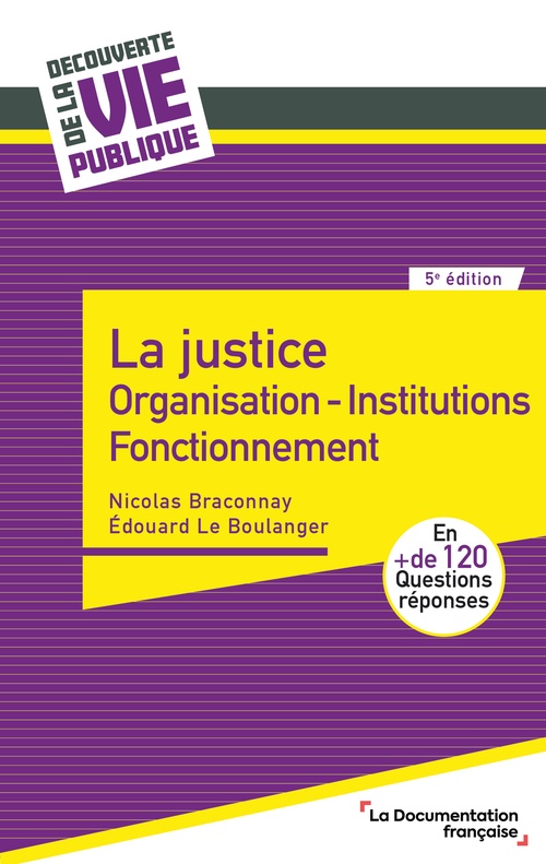 ebook cover of La justice, by Nicolas Braconnay, Edouard Le Boulanger
