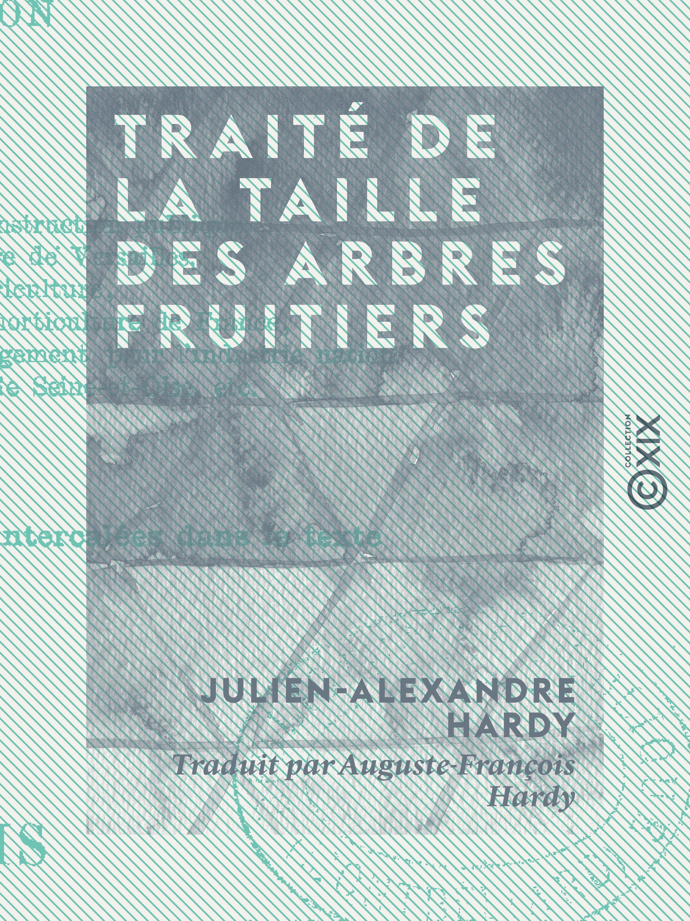 Couverture ebook de Traité de la taille des arbres fruitiers, de Julien-Alexandre Hardy