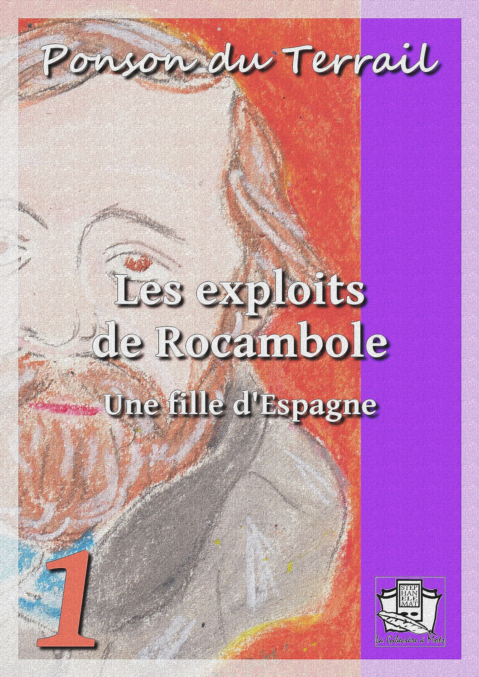 Couverture ebook de Les exploits de Rocambole, de PONSON DU TERRAIL