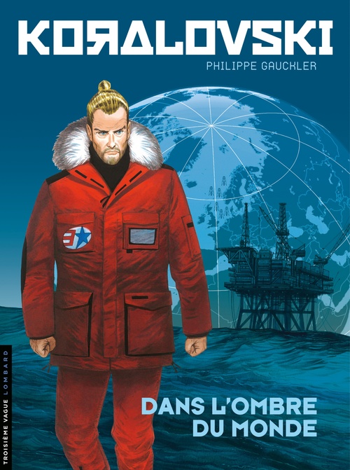 Couverture ebook de Koralovski - Tome 2 - Dans l'Ombre du monde, de Philippe Gauckler