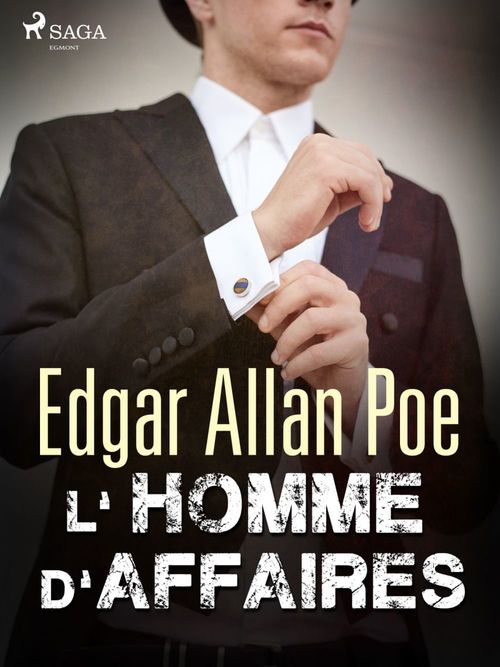 ebook cover of L'Homme d'affaires, by Edgar Allan Poe