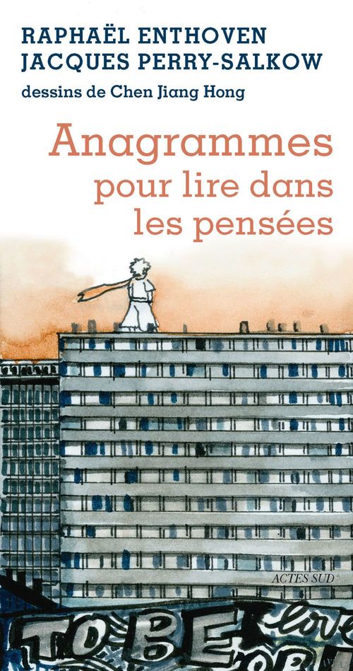 ebook cover of Anagrammes pour lire dans les pensées, by Chen Jiang Hong, Raphaël Enthoven, Jacques Perry-Salkow