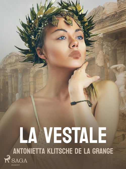 ebook cover of La vestale, by A. Klitsche De La Grange