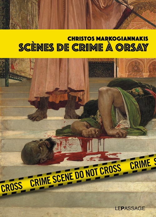 ebook cover of Scènes de crime à Orsay, by Christos Markogiannakis