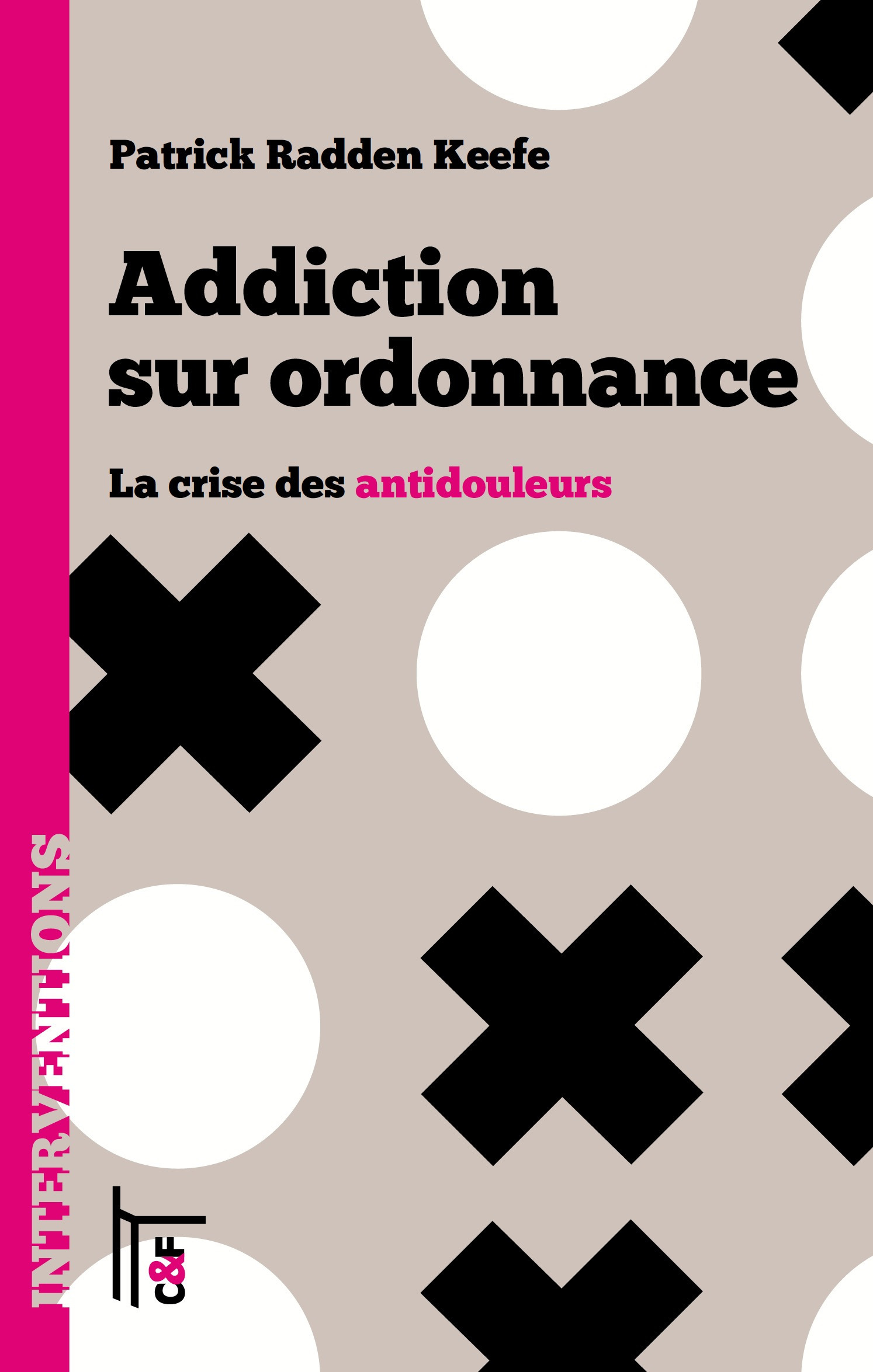 Couverture ebook de Addiction sur ordonnance, de Patrick Radden Keefe